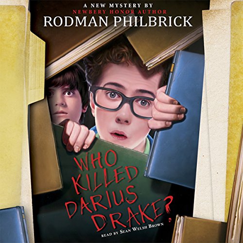 Who Killed Darius Drake?: A Mystery Audiolibro Por Rodman Philbrick arte de portada