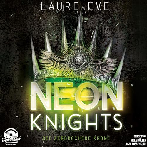 Couverture de Neon Knights - Die zerbrochene Krone