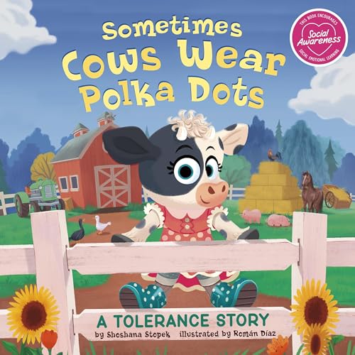 Sometimes Cows Wear Polka Dots: A Tolerance Story cover art