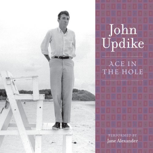 Ace in the Hole Audiobook By John Updike cover art