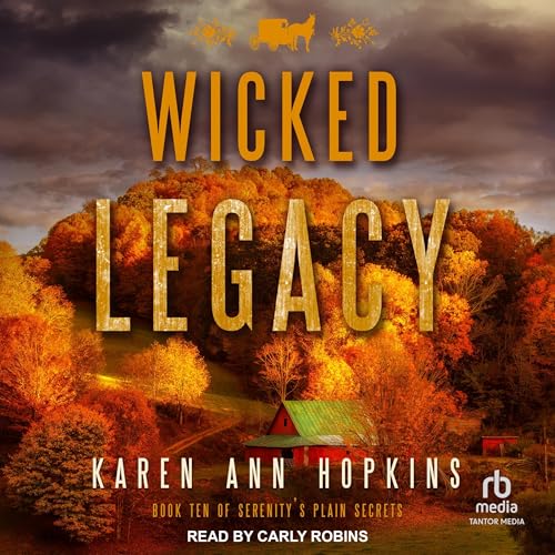 Wicked Legacy Audiolibro Por Karen Ann Hopkins arte de portada