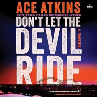 Don't Let the Devil Ride Audiolibro Por Ace Atkins arte de portada