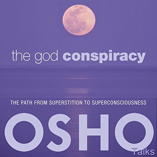 The God Conspiracy Audiobook By OSHO cover art