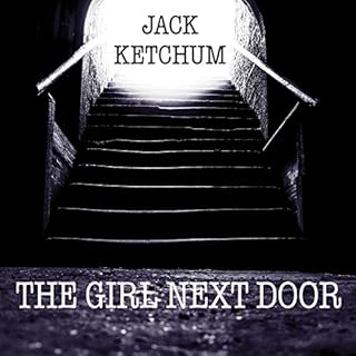 The Girl Next Door Audiobook By Jack Ketchum cover art