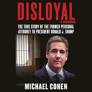 Disloyal: A Memoir Audiolibro Por Michael Cohen arte de portada