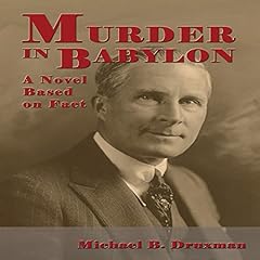 Murder in Babylon: A Novel Based on Fact cover art