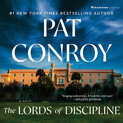 The Lords of Discipline Audiolibro Por Pat Conroy arte de portada