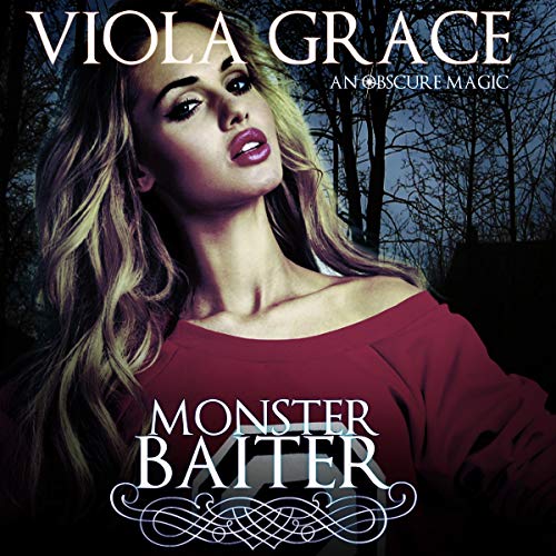 Monster Baiter Audiobook By Viola Grace cover art