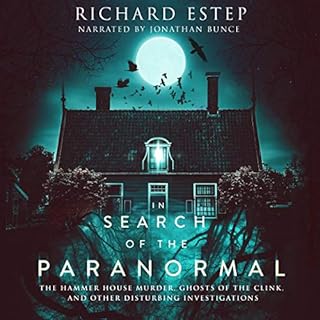 In Search of the Paranormal Audiobook By Richard Estep cover art