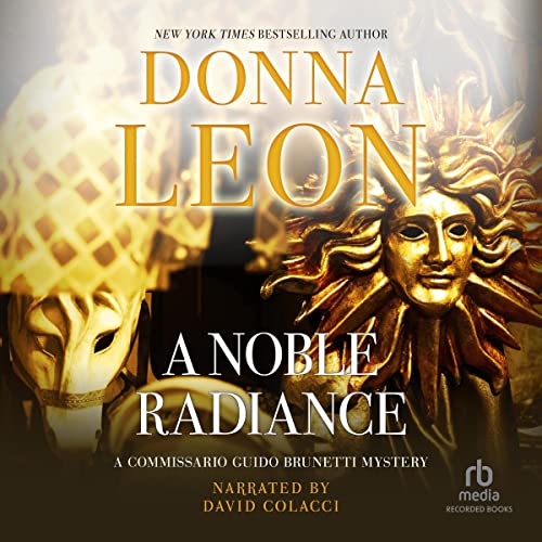 A Noble Radiance Audiolibro Por Donna Leon arte de portada