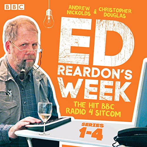 Ed Reardon's Week: Series 1-4 Audiolibro Por Christopher Douglas, Andrew Nickolds arte de portada