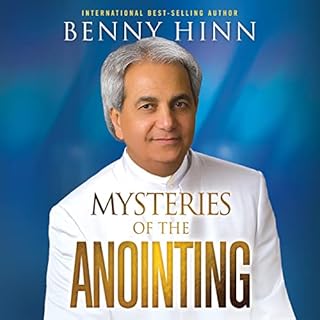 Mysteries of the Anointing Audiolibro Por Benny Hinn arte de portada