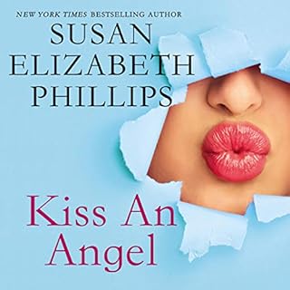 Kiss an Angel Audiobook By Susan Elizabeth Phillips cover art