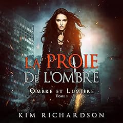 La Proie de L'ombre [Dark Hunt] Audiolibro Por Kim Richardson arte de portada