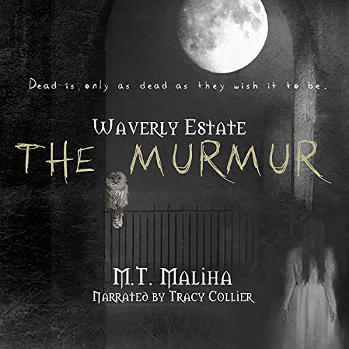 Waverly Estate: The Murmur cover art