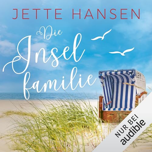 Die Inselfamilie Audiolivro Por Jette Hansen capa