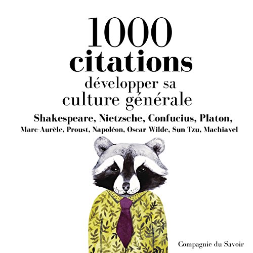 Couverture de Développer sa culture générale en 1000 citations