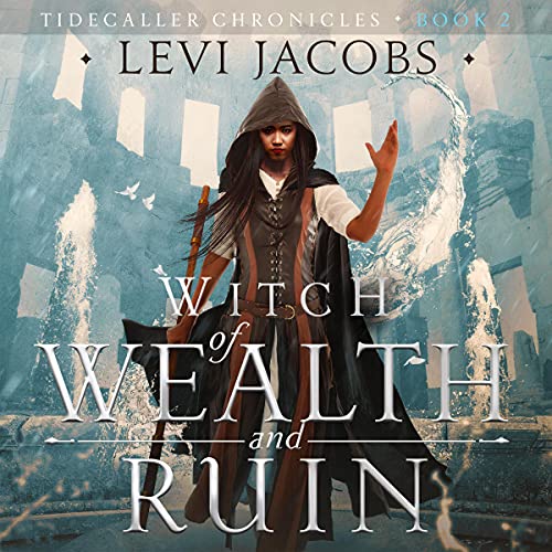 Couverture de Witch of Wealth and Ruin: An Epic Fantasy Adventure