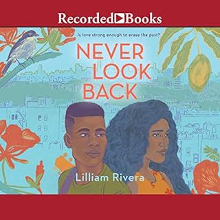 Never Look Back Audiobook By Lilliam Rivera cover art