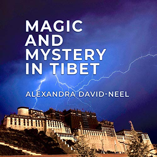 Magic and Mystery in Tibet cover art