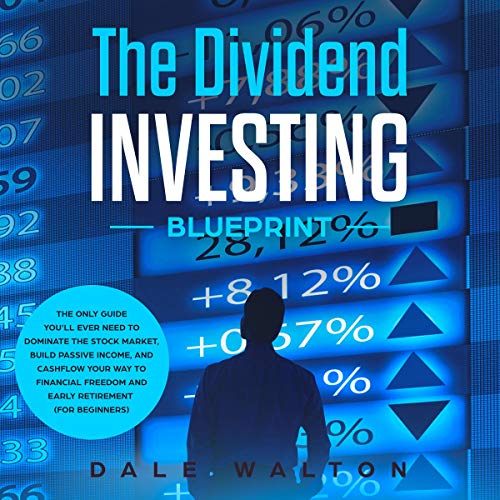 The Dividend Investing Blueprint: cover art