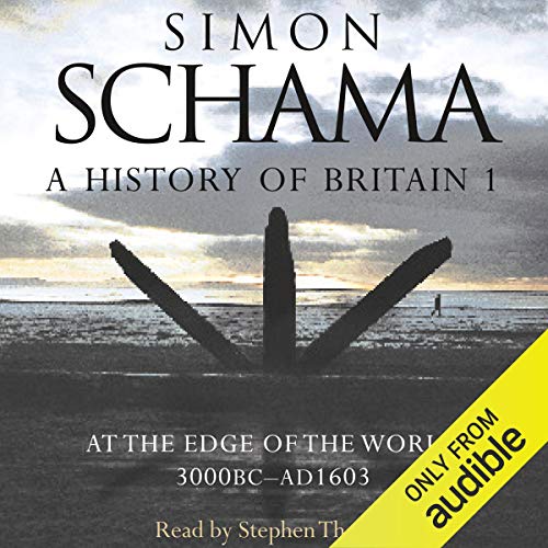 A History of Britain: Volume 1 Audiolibro Por Simon Schama arte de portada