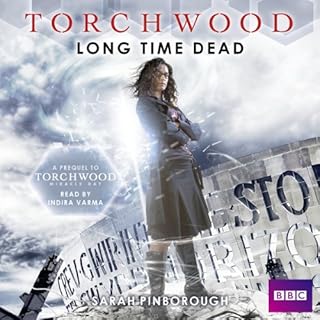 Torchwood: Long Time Dead Audiobook By Sarah Pinborough cover art