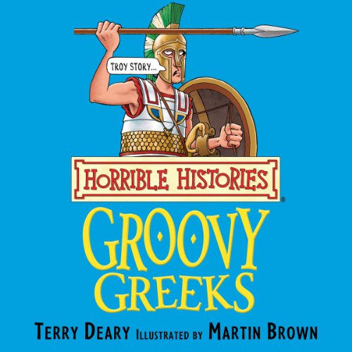 Horrible Histories: Groovy Greeks cover art