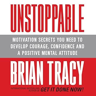 Unstoppable Audiobook By Brian Tracy cover art