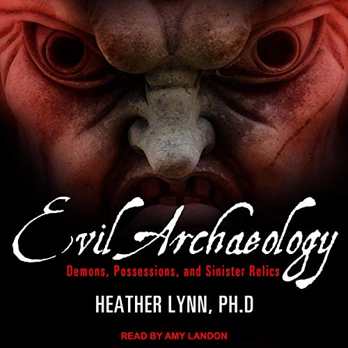 Evil Archaeology cover art