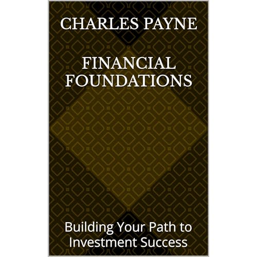 Financial Foundations Audiobook By Charles Payne cover art