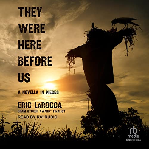 They Were Here Before Us Audiolibro Por Eric LaRocca arte de portada