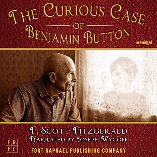 The Curious Case of Benjamin Button Audiolivro Por F. Scott Fitzgerald capa