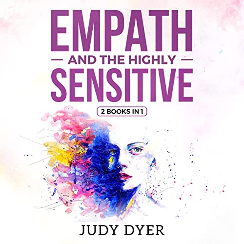 Page de couverture de Empath and the Highly Sensitive - 2 Books in 1