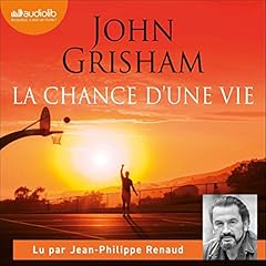 Couverture de La Chance d'une vie