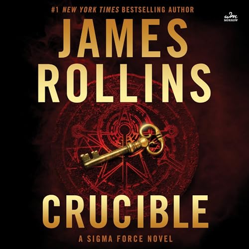 Crucible Audiolibro Por James Rollins arte de portada