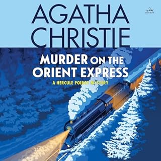 Murder on the Orient Express Audiobook By Agatha Christie cover art