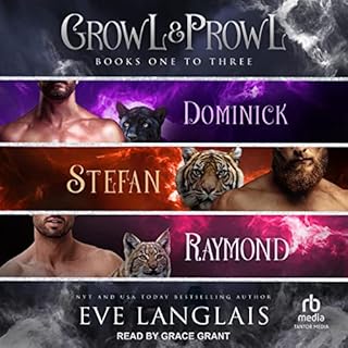 Growl & Prowl Audiobook By Eve Langlais cover art