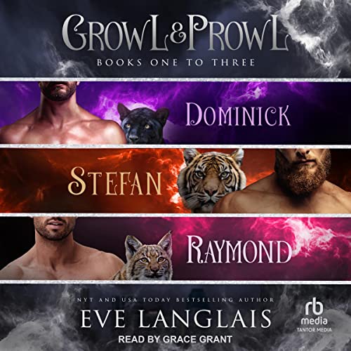 Growl & Prowl Audiobook By Eve Langlais cover art