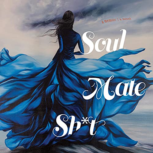 Soul Mate Sh*t cover art