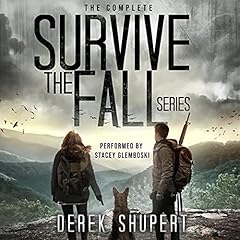 The Complete Survive the Fall Series (A Post Apocalyptic Survival Thriller, Books 1-5) cover art