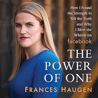 The Power of One Audiolibro Por Frances Haugen arte de portada