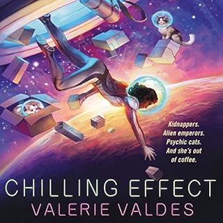 Chilling Effect Audiolibro Por Valerie Valdes arte de portada