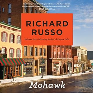 Mohawk Audiolibro Por Richard Russo arte de portada