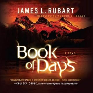 Book of Days Audiolibro Por James L. Rubart arte de portada