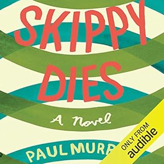 Skippy Dies Audiolibro Por Paul Murray arte de portada