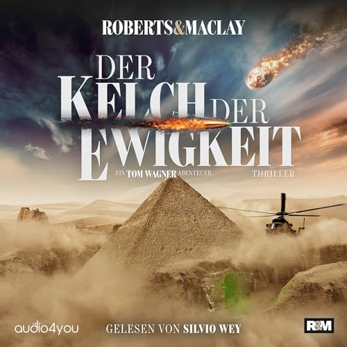 Der Kelch der Ewigkeit Audiolibro Por M.C. Roberts, R.F. Maclay arte de portada