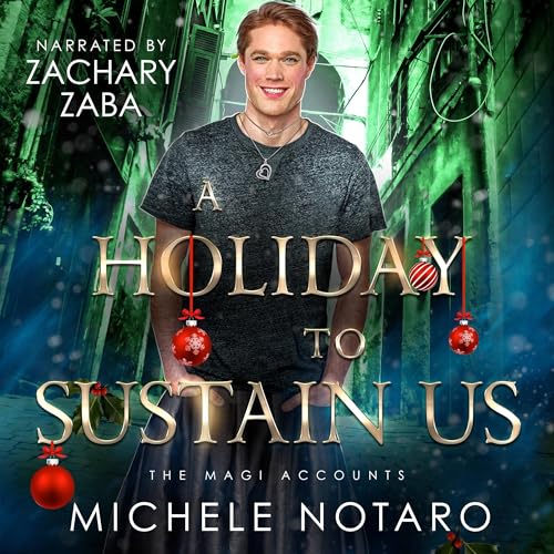 A Holiday to Sustain Us Audiobook By Michele Notaro cover art