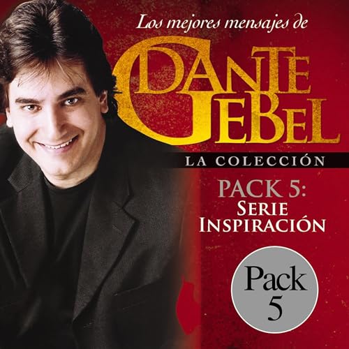 Serie Inspiración: Los mejores mensajes de Dante Gebel [Inspiration Series: The Best Messages of Dante Gebel] cover ar