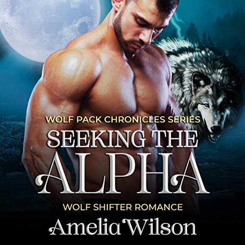 Seeking the Alpha Audiolibro Por Amelia Wilson arte de portada